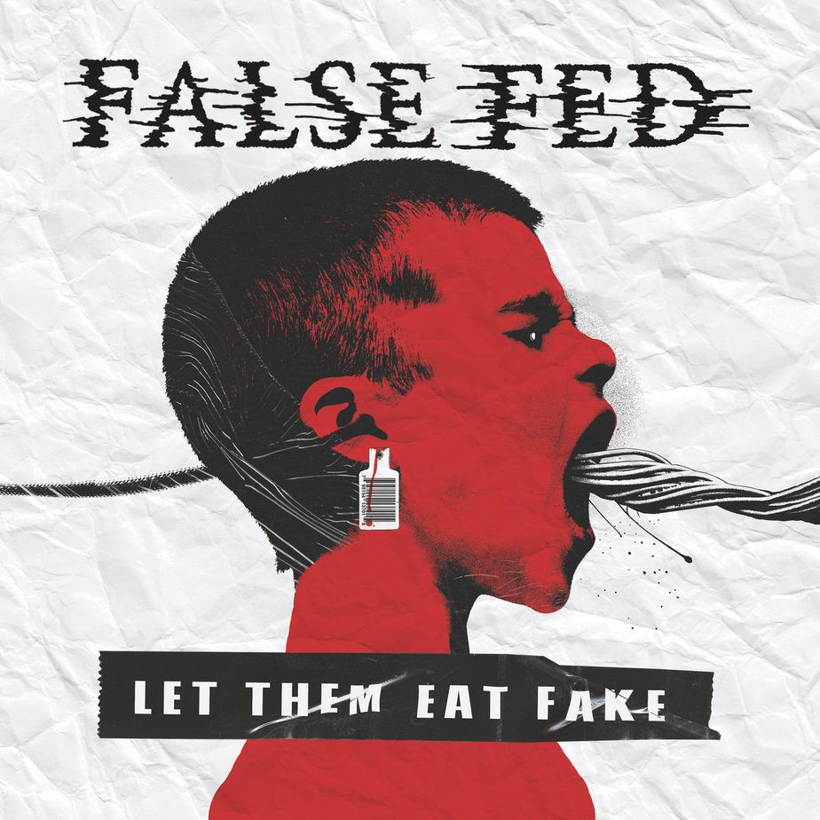 false-fed-let-them-eat-fake